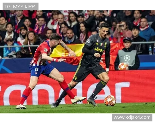 2019年尤文图斯对阵马德里竞技精彩回顾与赛后分析